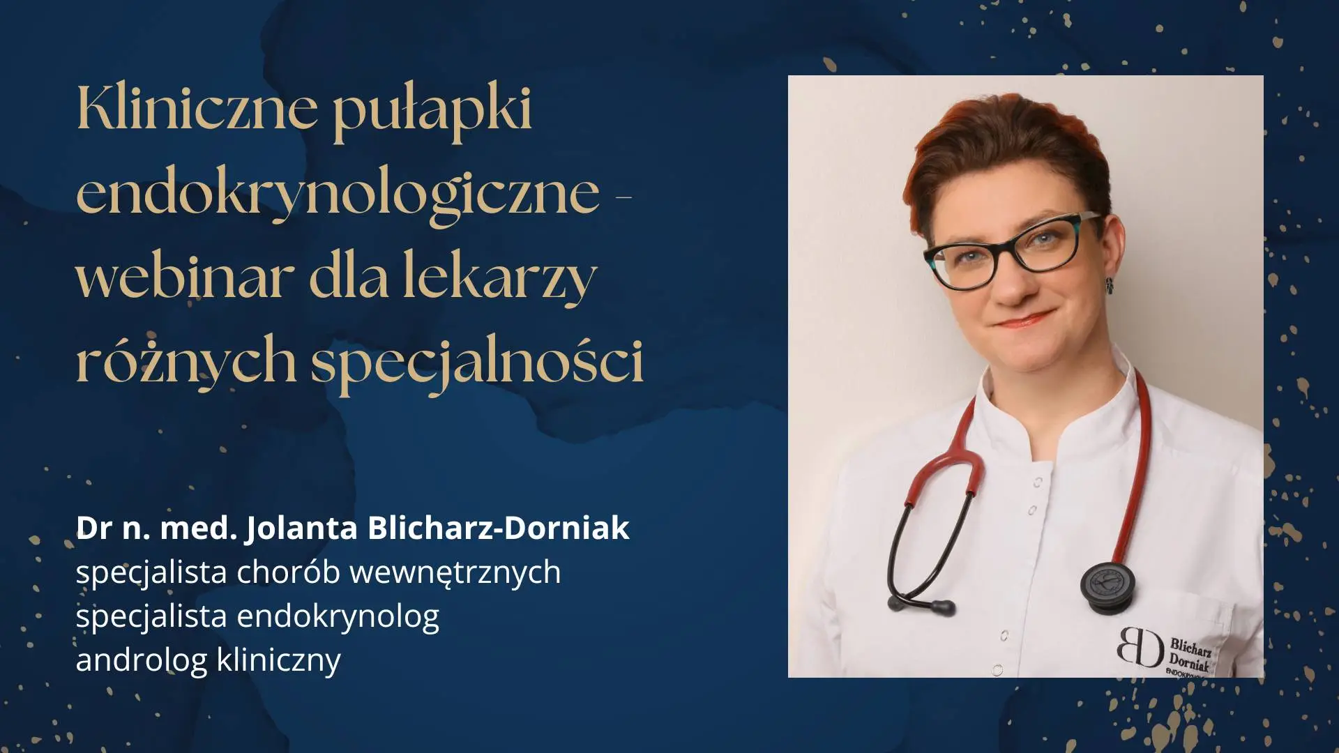 Nagranie webinaru „Kliniczne pułapki endokrynologiczne”